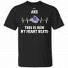 NCAA Abilene Christian Wildcats Unisex T-Shirt And This is How my Heart Beats