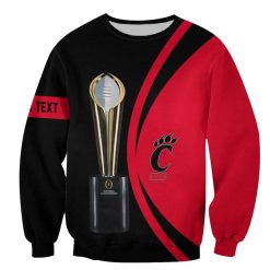 NCAA Cincinnati Bearcats Custom Text Champions Sweatshirt