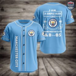 Manchester City I Am Simple Man Baseball Jersey